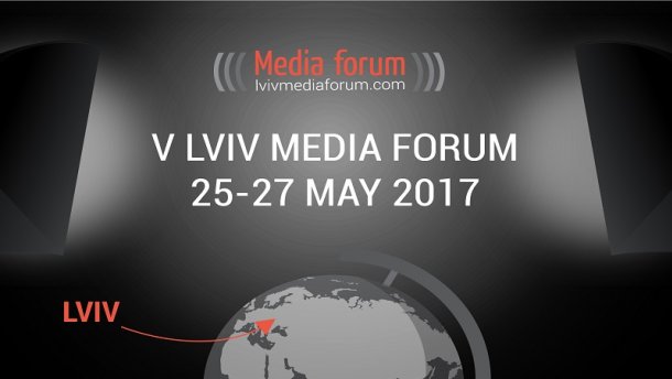 У Lviv Media Forum 2017 візьмуть участь понад 90 спікерів з 15 країн