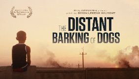 Фільм про війну в Україні The Distant Barking of Dogs здобув нагороду ще одного кінофестивалю