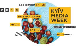 17-21 вересня 2018 року &ndash; міжнародний форум Kyiv Media Week
