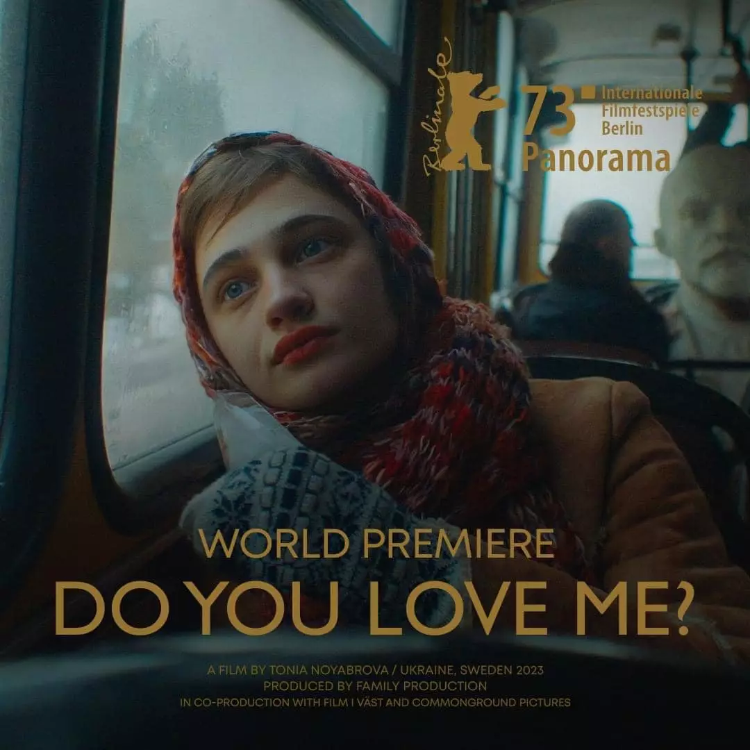 У програмі Panorama Берлінале-2023 покажуть фільм &laquo;Ти мене любиш?&raquo; режисерки Тоні Ноябрьової