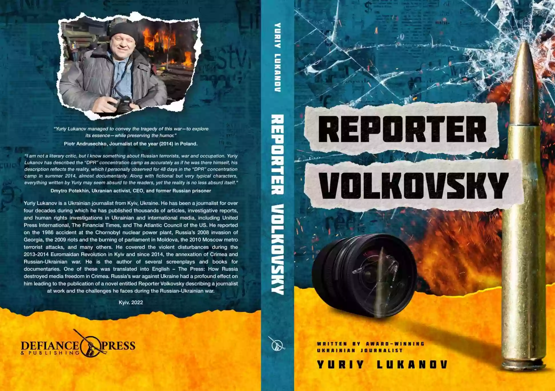 Американське видавництво Defiance Press видало англійською книгу журналіста Юрія Луканова «Репортер Волковський»
