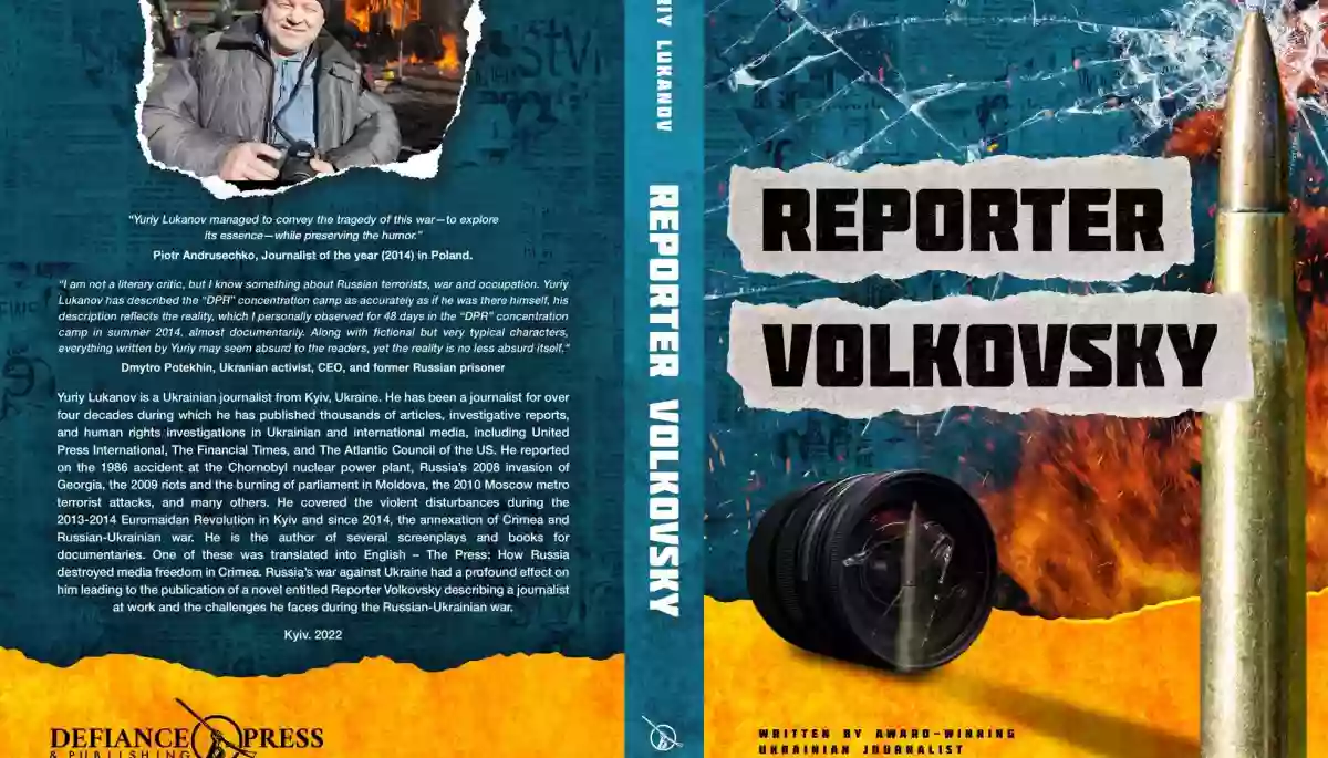 Американське видавництво Defiance Press видало англійською книгу журналіста Юрія Луканова «Репортер Волковський»