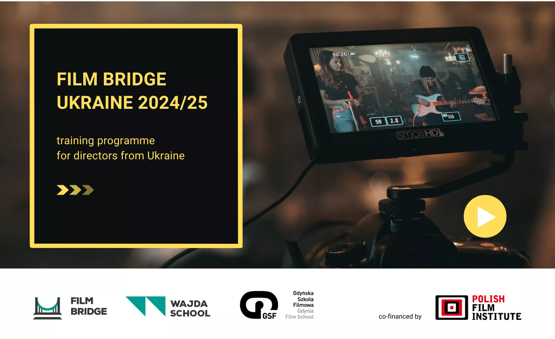 До 21 листопада — набір на програму Film Bridge – Ukraine