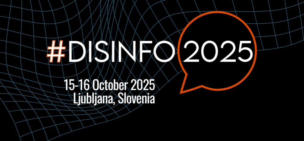 До 30 вересня триває реєстрація на міжнародну конференцію #Disinfo2025 у Словенії